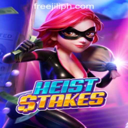 Exploring the Thrilling World of HeistStakes: A Game for Every Filipino Enthusiast